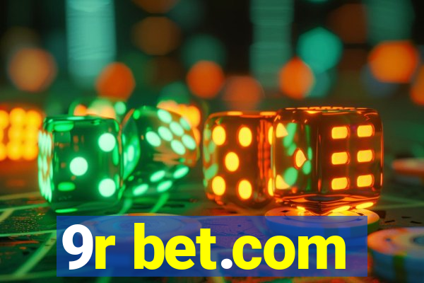 9r bet.com